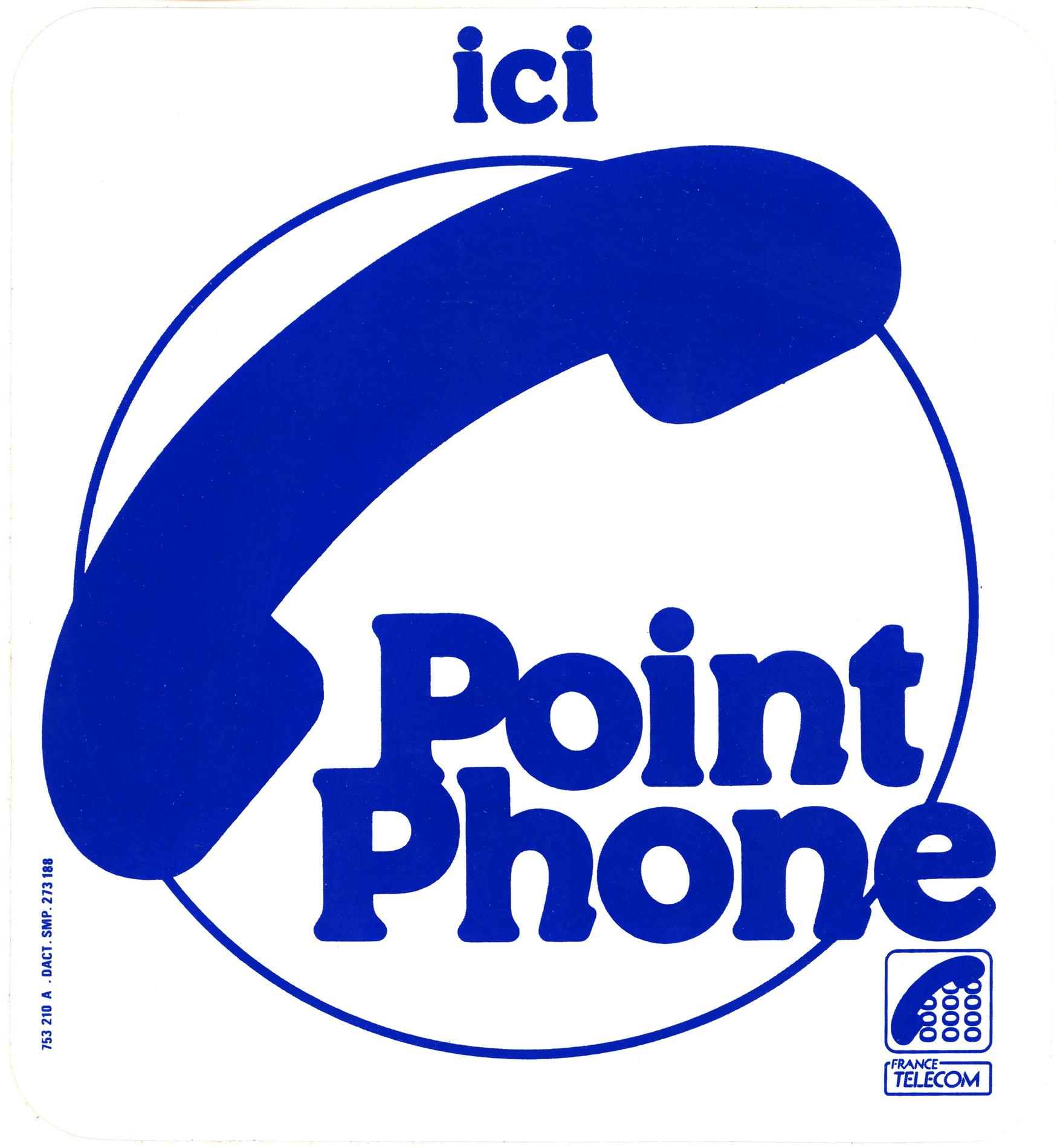 1990PanonceauAutocollantIciPointPhone
